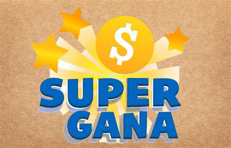 Super Gana .